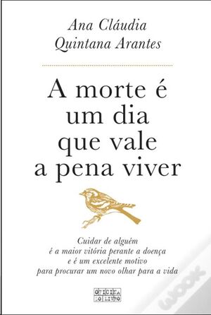 A Morte é um Dia que Vale a Pena Viver