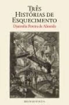 Três Histórias de Esquecimento