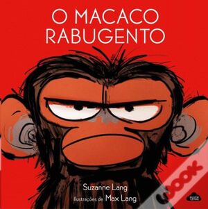 O Macaco Rabugento