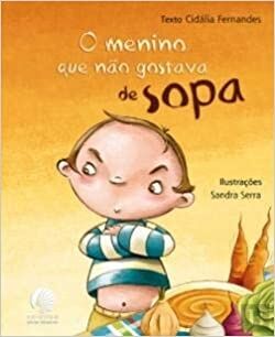 O Menino que não Gostava de Sopa