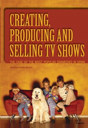 Creating, Producing and Selling TV Shows