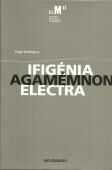 Ifigénia, Agamémnon, Electra