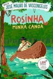 Rosinha, Minha Canoa