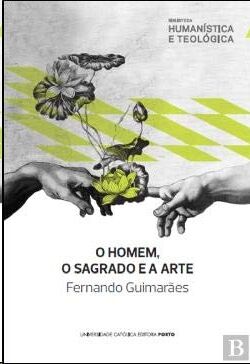 O Homem, o Sagrado e a Arte