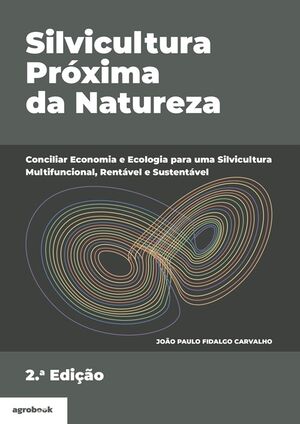 Silvicultura Proxima da Natureza