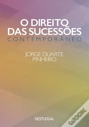 O Direito das Sucessões Contemporâneo