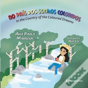 No País dos Sonhos Coloridos (En portugués)