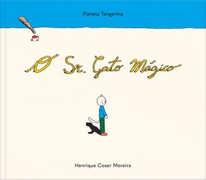 O Sr. Gato Mágico