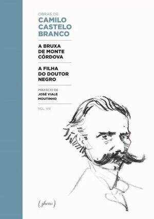A Bruxa de Monte Córdova  A Filha do Doutor Negro