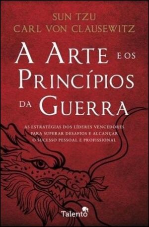 A Arte e os Princípios da Guerra