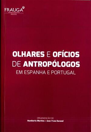 Olhares e Ofícios de Antropólogos
