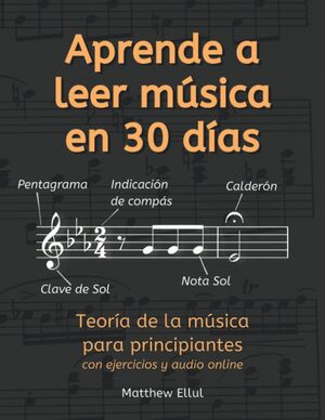 Aprende a Leer Música en 30 Días