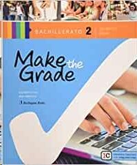 Make The Grade 2º Bachillerato Student Book