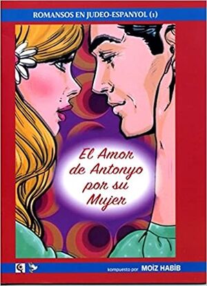 El Amor de Antonyo por su Mujer