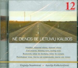 Ne Dienos be Lietuviu Kalbos (CD)