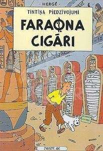 Tintina 03/ Faraona cigari (letón)