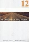 Ne Dienos be Lietuviu Kalbos (book)l