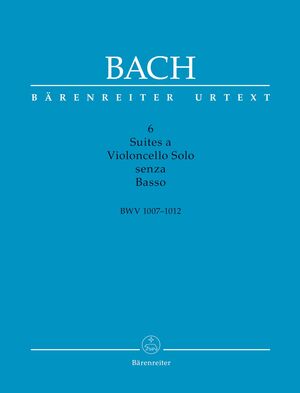Sechs Suiten für Violoncello solo BWV 1007-1012