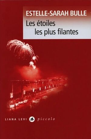 Les étoiles les plus filantes