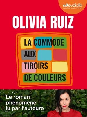 La commode aux tiroirs de couleurs (audiolib)