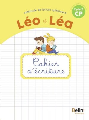 Nouveau Leo et Lea - Cahier d'écriture