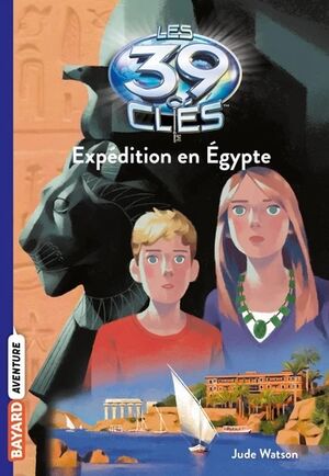 (04) Expédition en Egypte