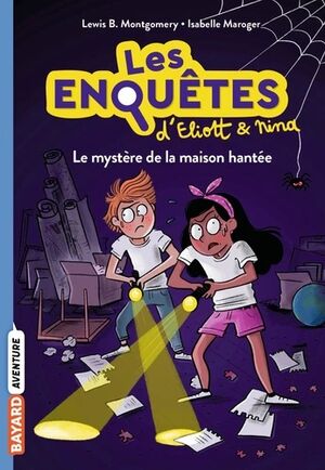 (03) Le mystère de la maison hantée