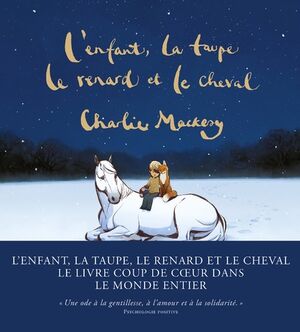 L'Enfant, la taupe, le renard et le cheval