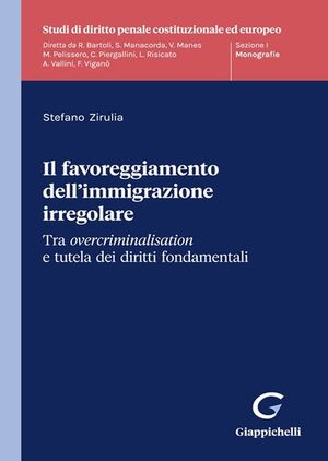 Il favoreggiamento dell'immigrazione irregolare