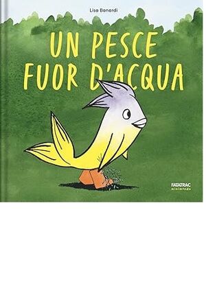 Un pesce fuor dacqua