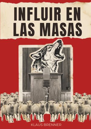 Influir en las masas
