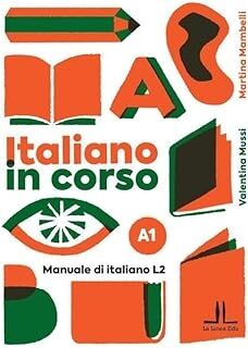 Italiano in corso A1 (manuale di italiano L2)