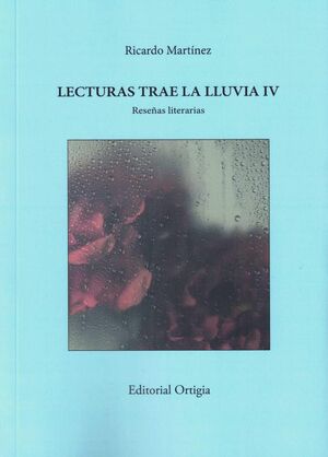 Lecturas trae la lluvia IV
