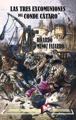 Las tres excomuniciones del conde cátaro