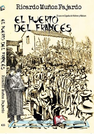 El huerto del francés o el caso en España de Holmes y Watson