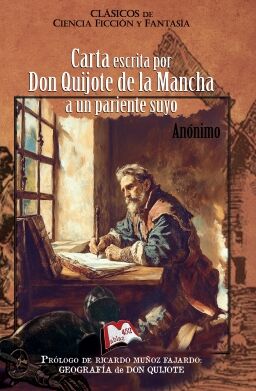 Carta escrita por Don Quijote de la Mancha a un pariente suyo