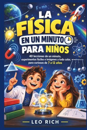 La Física en un minuto para niños