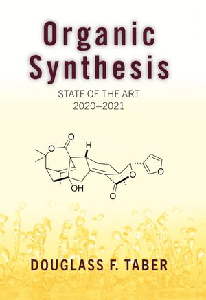 Organic Synthesis State of the Art, 2020-2021