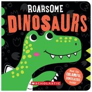 Roarsome Dinosaurs