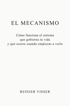 El Mecanismo