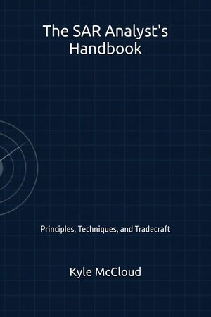 The SAR Analyst's Handbook