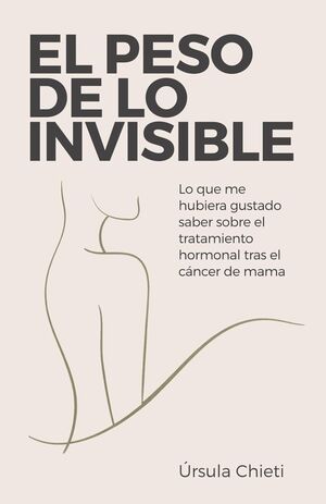 El peso de lo invisible