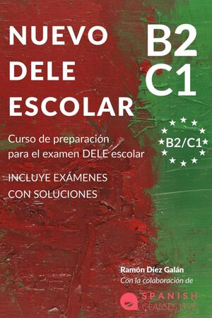Nuevo DELE B2/C1 Escolar