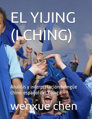 El Yijing (I Ching)