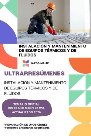 Ultrarresúmenes: Instalación y mantenimiento de equipos térmicos y de fluídos
