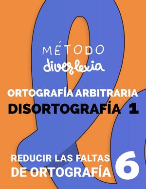 Aprender a leer con el Método Diverlexia: Nivel 6