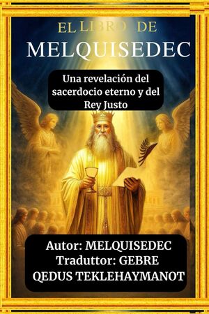 El libro de Melquisedec