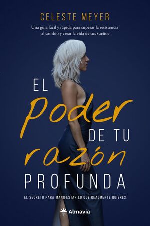 El poder de tu razón profunda