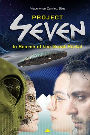 Project Seven: In Search of the Great Portal