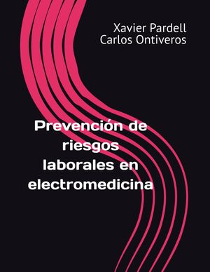 Prevención de riesgos laborales en electromedicina